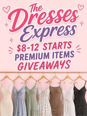 5/27 THE DRESSES EXPRESS! My slot 2-3PM CT